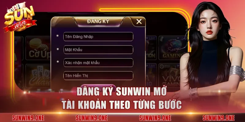 Đăng ký Sunwin mở tài khoản theo từng bước